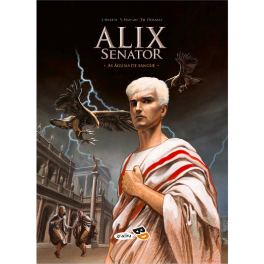 Alix Senator (Vol. 1) - As Águias de Sangue
