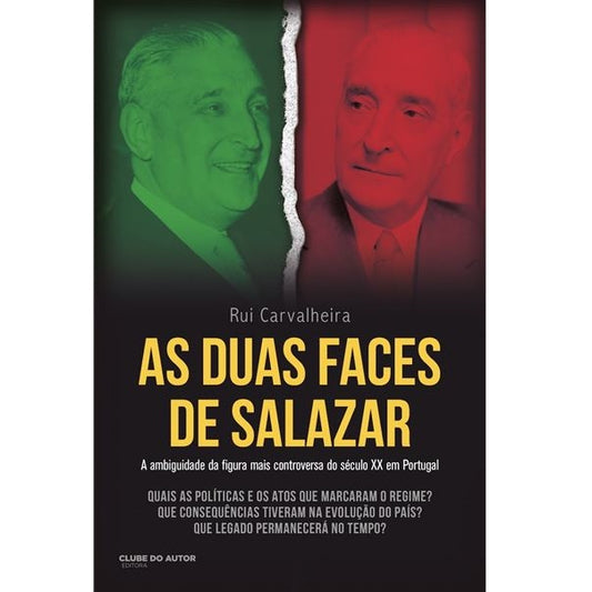 As Duas Faces de Salazar