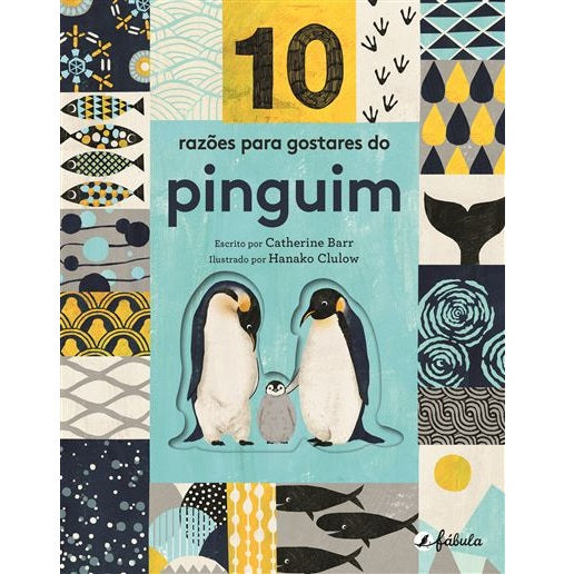 10 Razões para Gostares do Pinguim