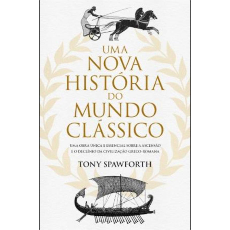Uma Nova História do Mundo Clássico