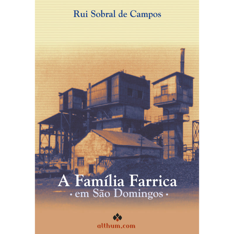 A Família Farrica em São Domingos