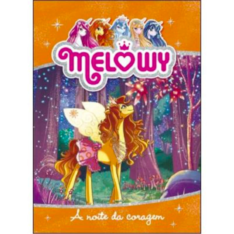Melowy 3: A Noite da Coragem