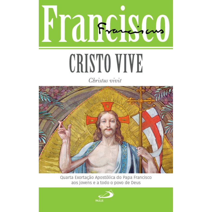 Cristo Vive - Christus Vivit