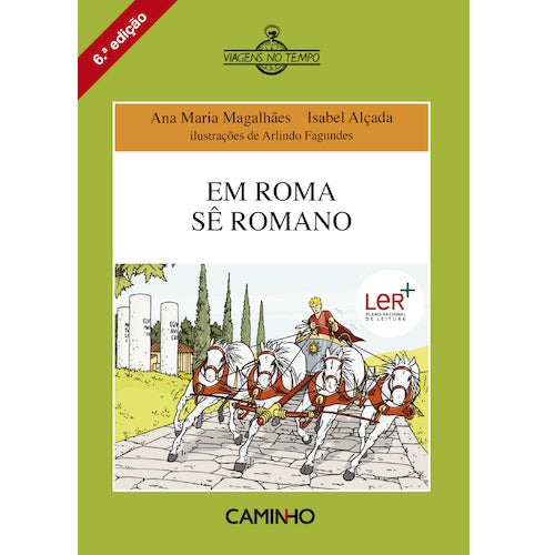 Em Roma Sê Romano
