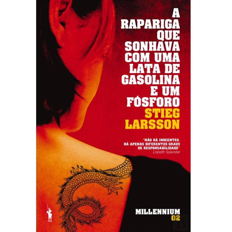 A Rapariga que Sonhava com Uma Lata de Gasolina e Um Fósforo
