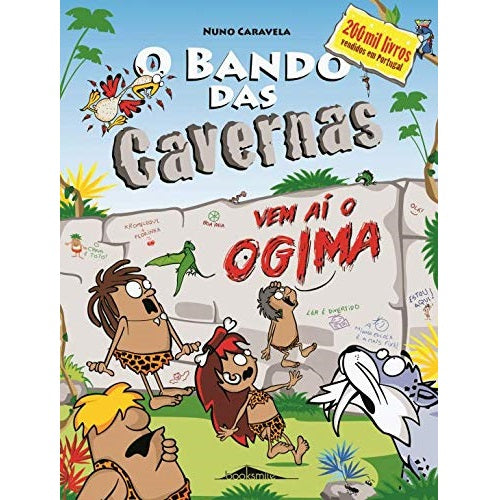 O Bando das Cavernas 12: Vem Aí o Ogima