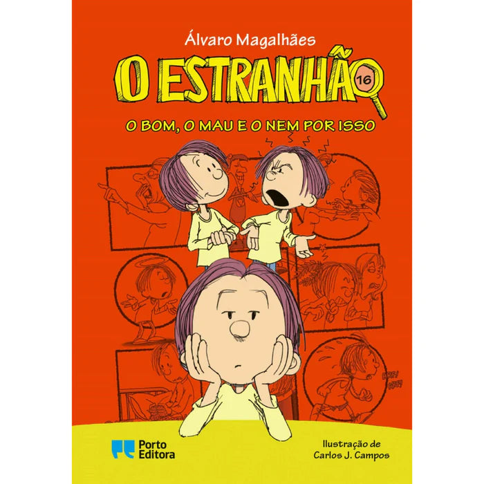 O Estranhão 16: O bom, o mau e o nem por isso