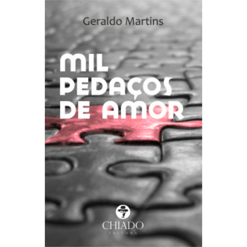Mil Pedaços de Amor