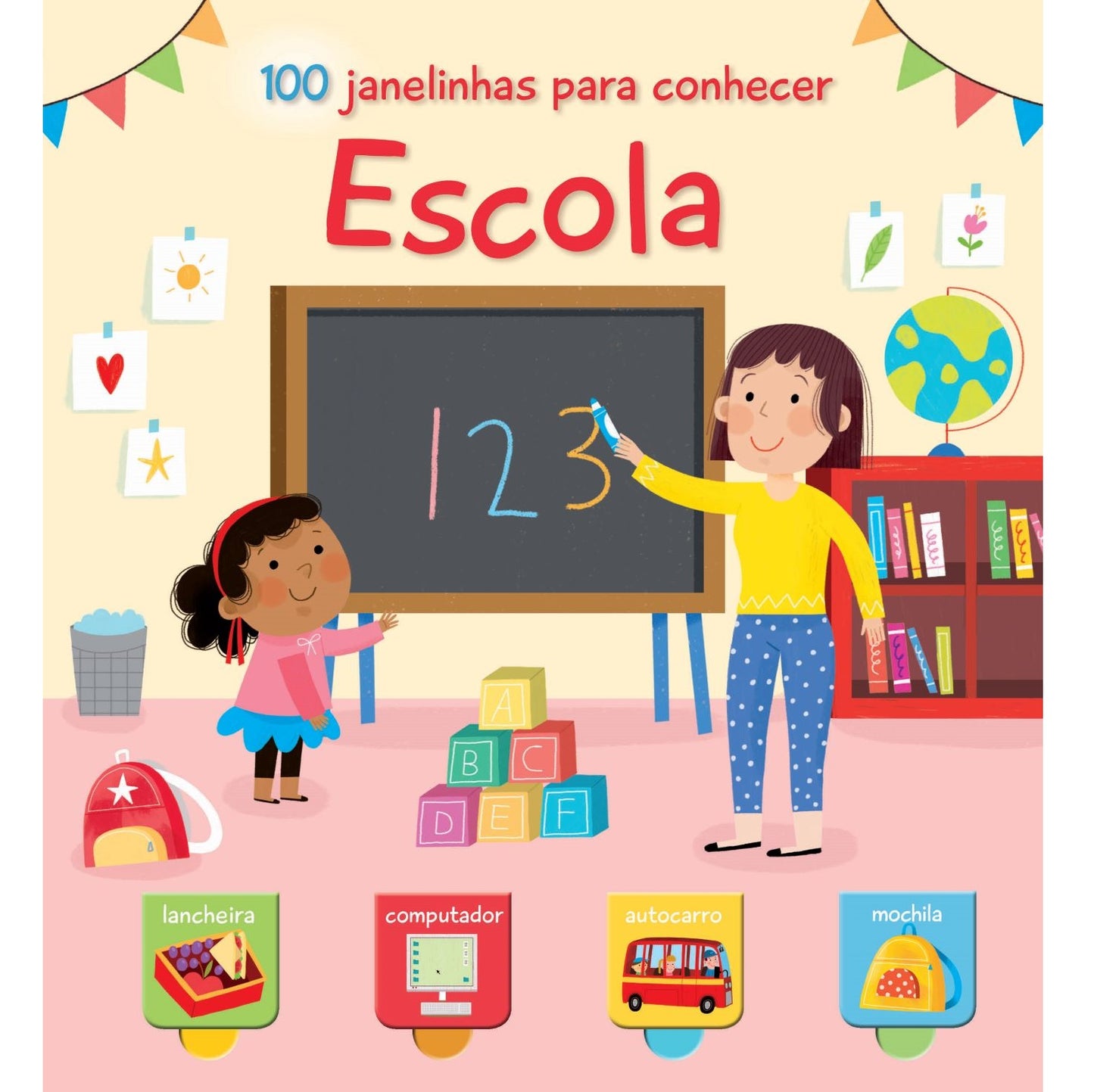 100 Janelinhas para Conhecer: Escola