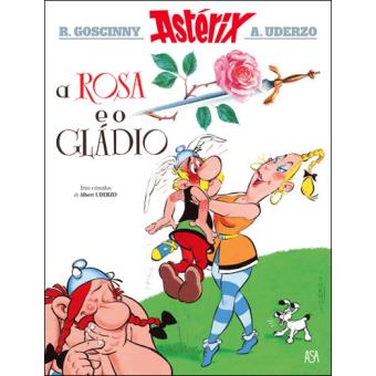 Astérix 29: A Rosa e o Gládio