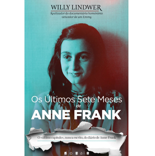 Os Últimos Sete Meses de Anne Frank