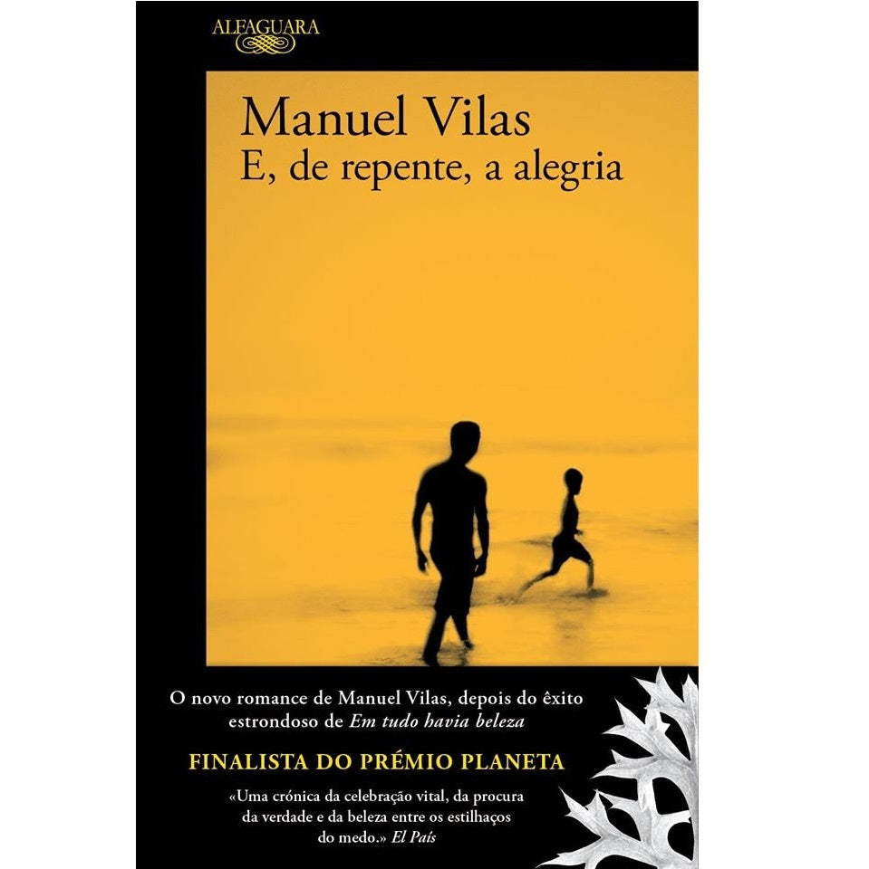 E, de Repente, a Alegria