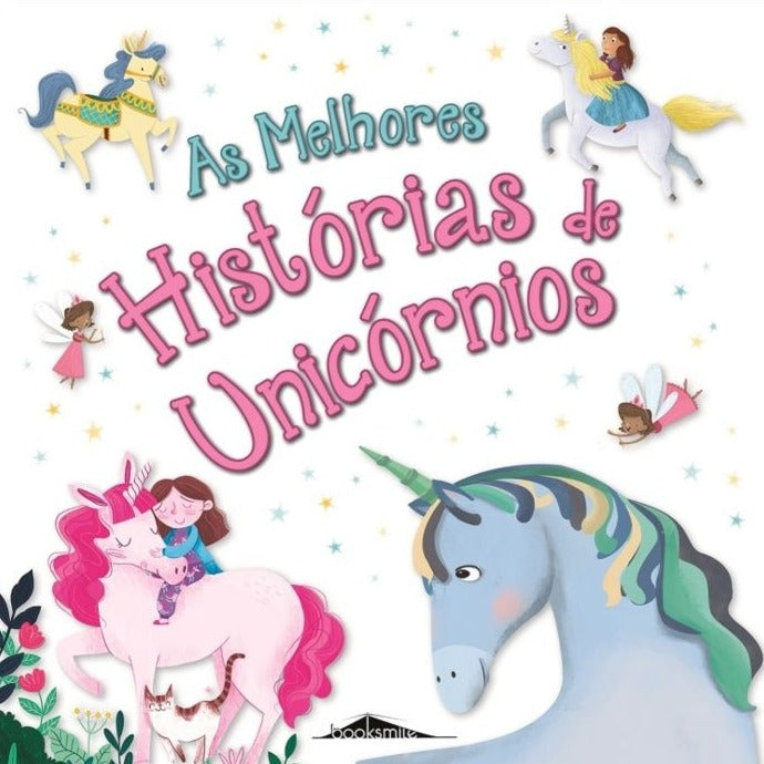 As Melhores Histórias de Unicórnios