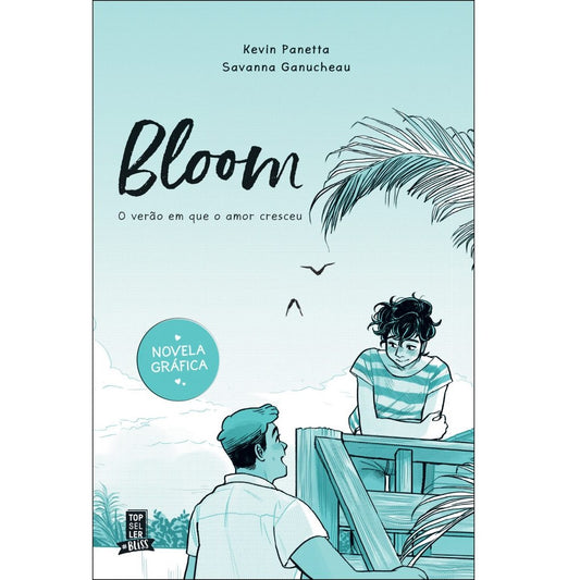 Bloom 1: O Verão em Que o Amor Cresceu