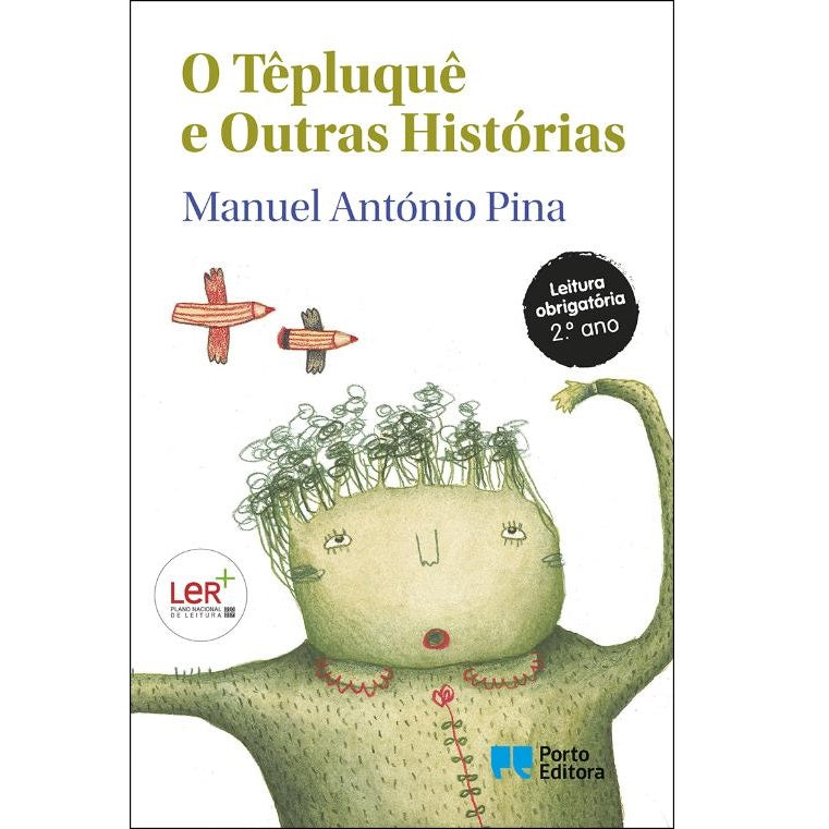 O Têpluquê e Outras Histórias