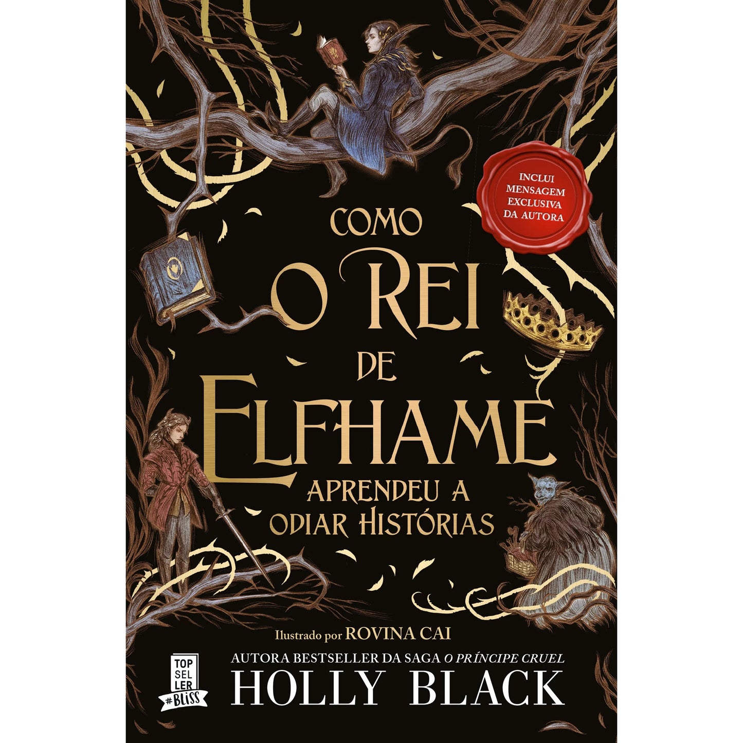 Como o Rei de Elfhame Aprendeu a Odiar Histórias