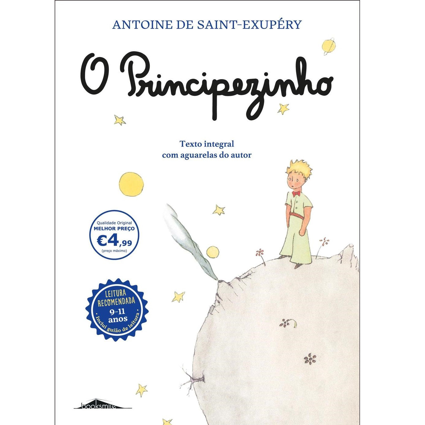 O Principezinho Texto integral com aguarelas do autor