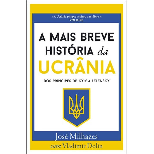 A Mais Breve História da Ucrânia