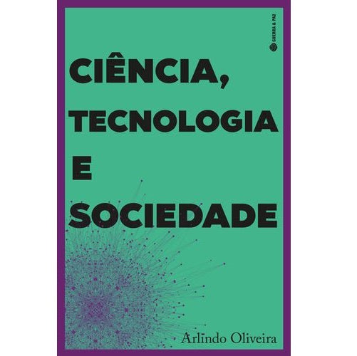 Ciência, Tecnologia e Sociedade