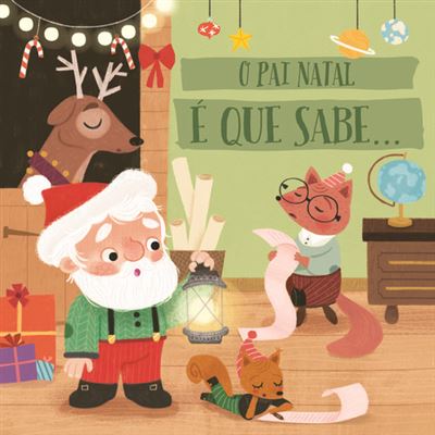 O Pai Natal é que Sabe…