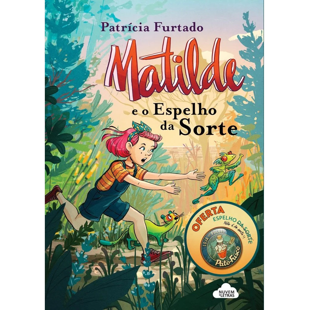 Matilde e o Espelho da Sorte