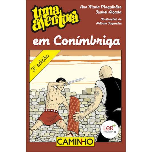 Uma Aventura em Conímbriga