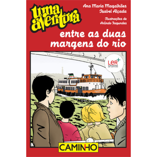 Uma Aventura Entre as Duas Margens do Rio