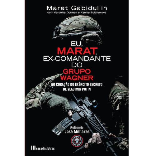 Eu, Marat, Ex-Comandante do Grupo Wagner