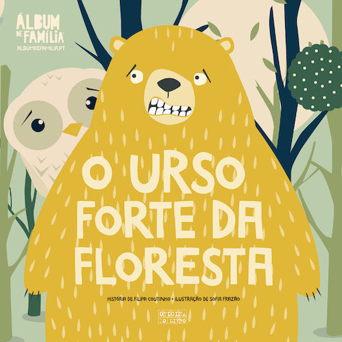 O Urso Forte da Floresta Álbum de Família N.º 1
