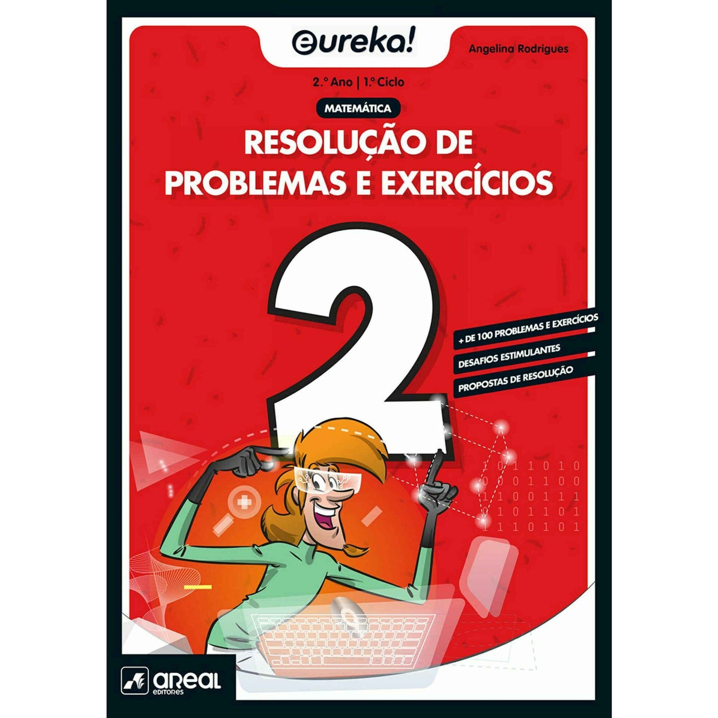 Eureka! Resolução de roblemas e exercícios - Matemática - 2.º Ano