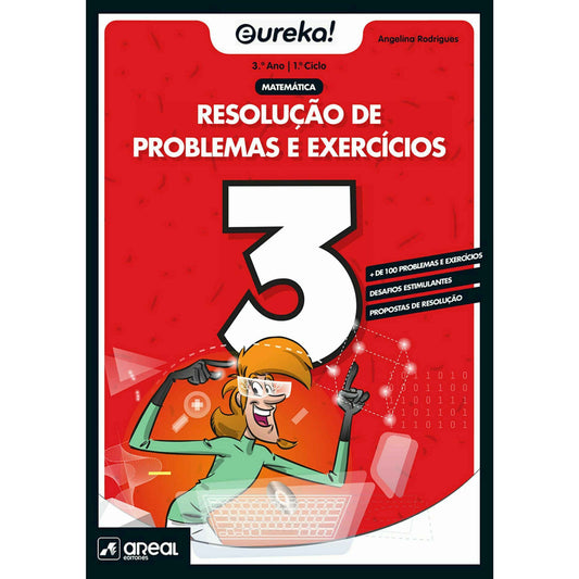 Eureka! Resolução de problemas e exercícios - Matemática - 3.º Ano