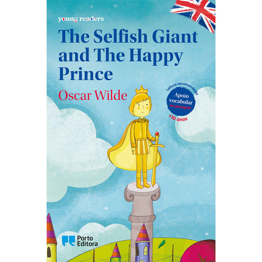 The Selfish Giant and The Happy Prince