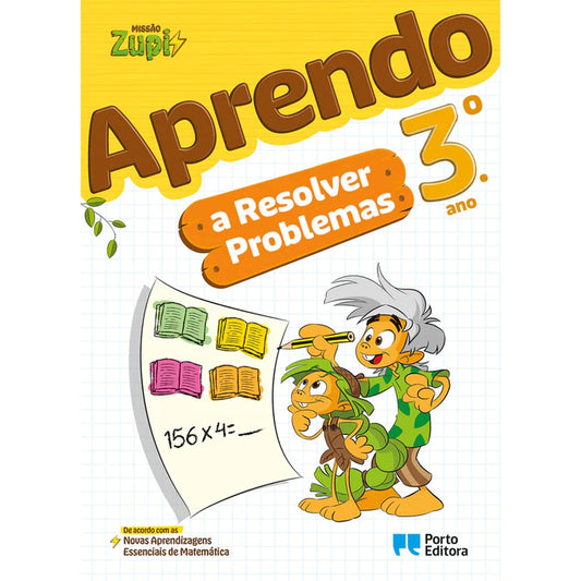 Missão Zupi - Aprendo a Resolver Problemas - 3.º ano