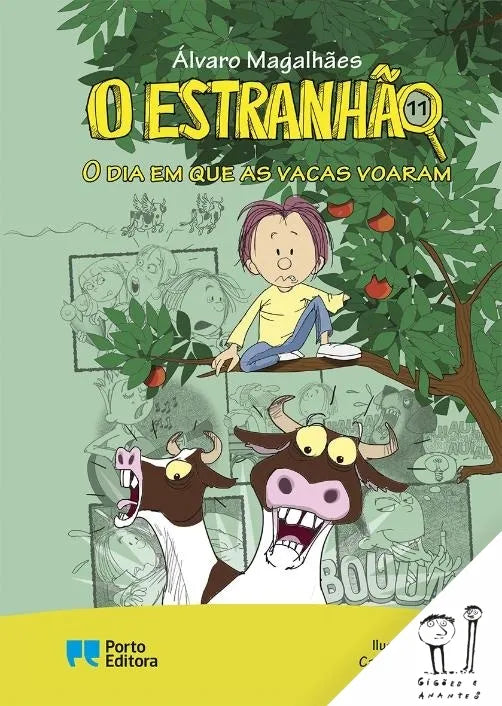 O Estranhão 11: O dia em que as vacas voaram