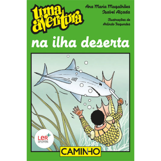 Uma Aventura na Ilha Deserta - Vol. 45