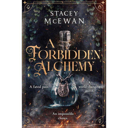 A Forbidden Alchemy