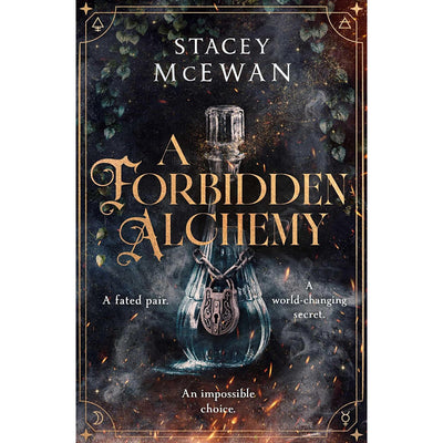 A Forbidden Alchemy