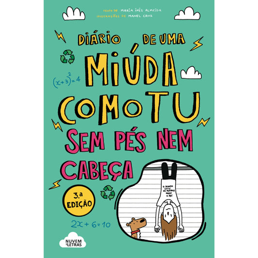 Diário de uma Miúda Como Tu 5: Sem Pés Nem Cabeça