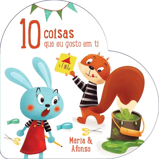 10 Coisas Que Eu Gosto em Ti: Maria & João