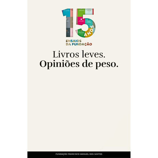 15 Anos Ensaios da Fundação