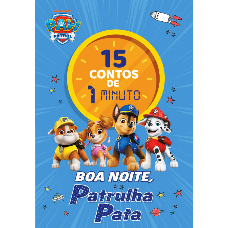 Patrulha Pata: 15 Contos de 1 Minuto