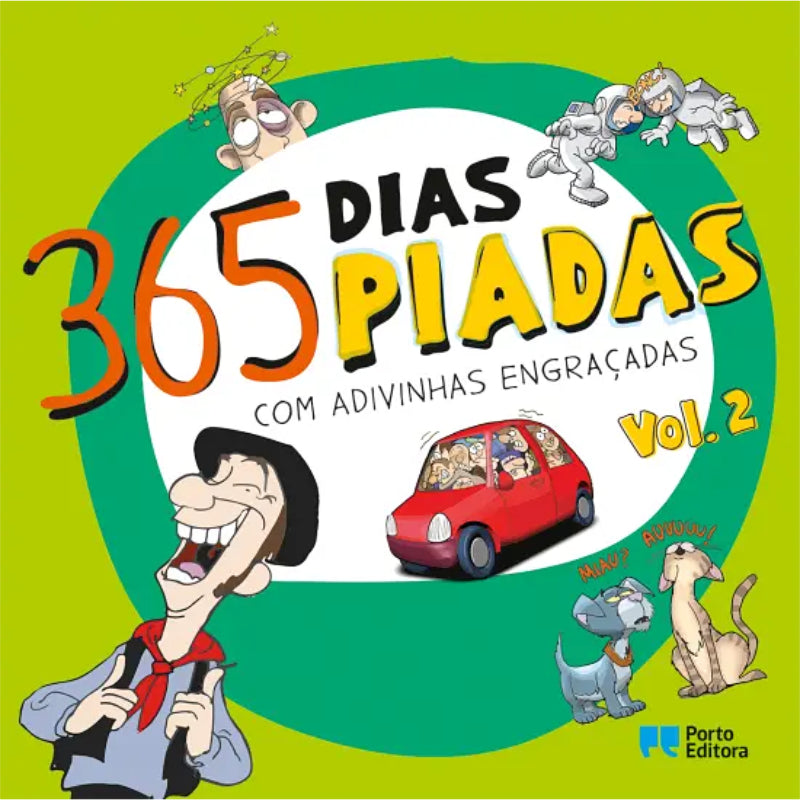 365 dias, 365 piadas: Com Adivinhas Engraçadas