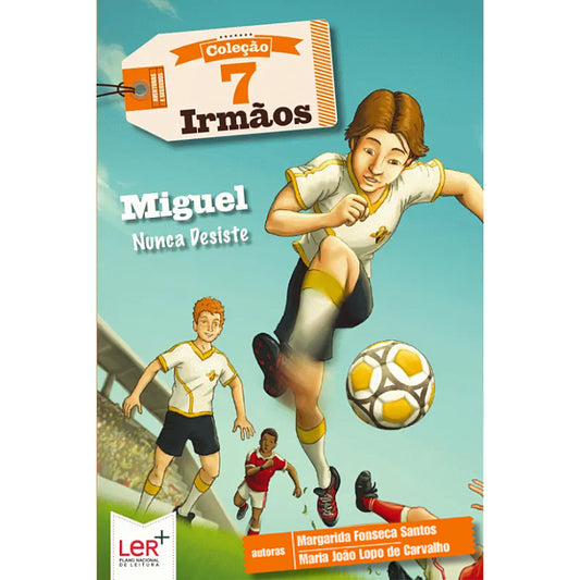 7 Irmãos: Miguel Nunca Desiste