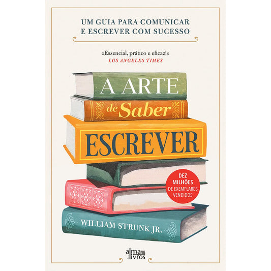 A Arte de Saber Escrever