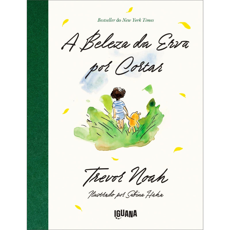A Beleza da Erva por Cortar
