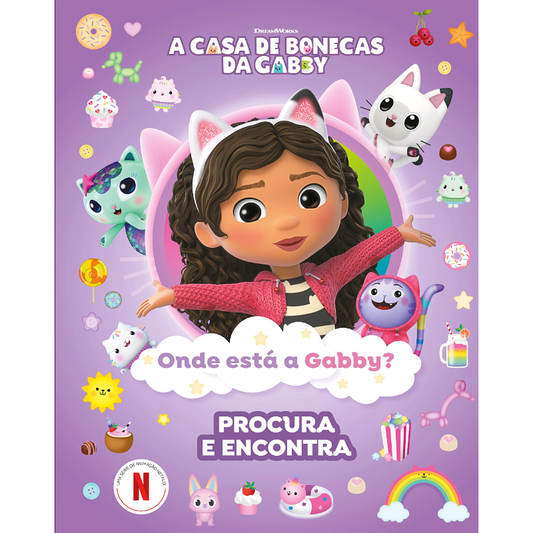 A Casa de Bonecas da Gabby: Onde está a Gabby?