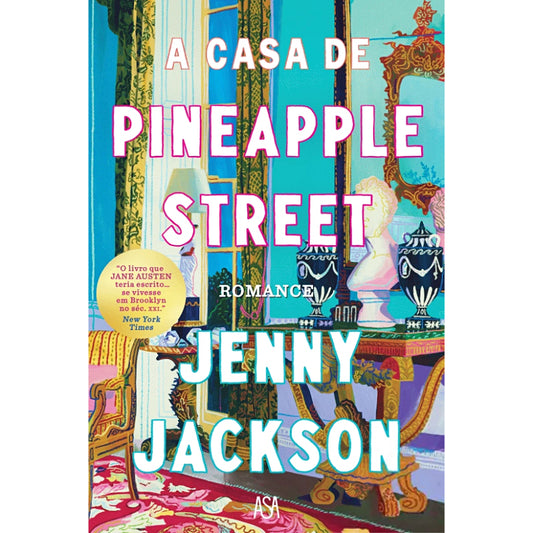 A Casa de Pineapple Street