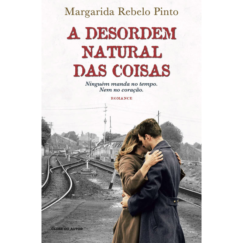 A Desordem Natural das Coisas