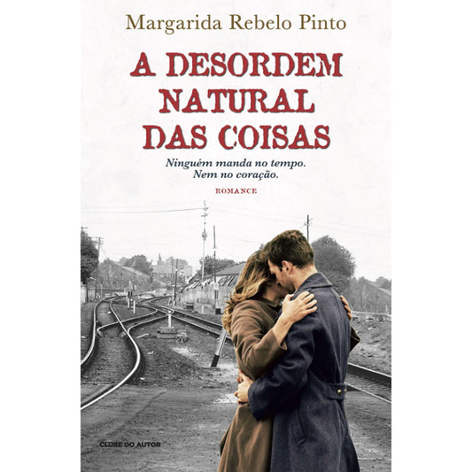 A Desordem Natural das Coisas