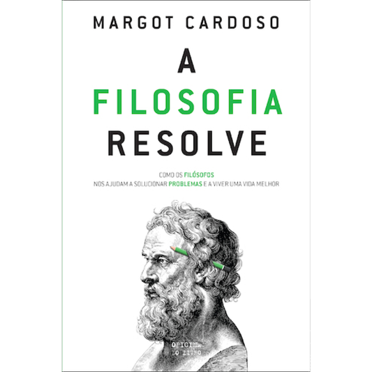A Filosofia Resolve
